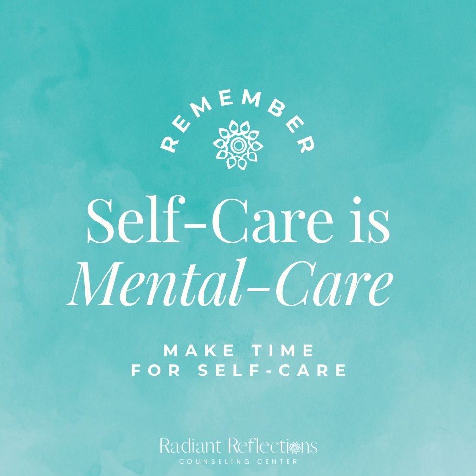 Graphic that reads Self-care is mental-care.